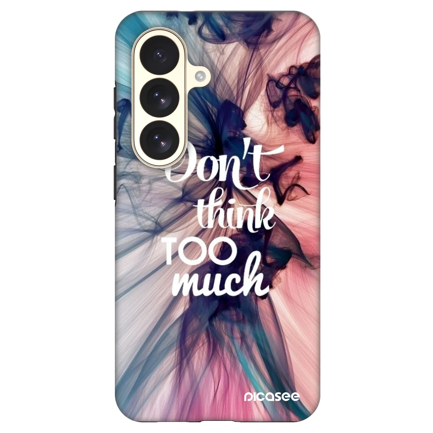 Picasee Fashion Case PowerShare pro Samsung Galaxy S26 - Don't think TOO much