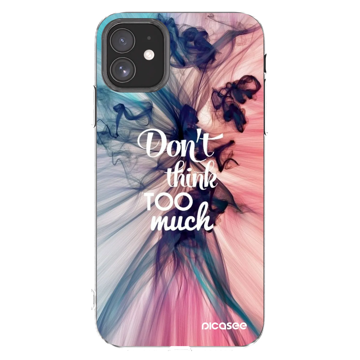 Picasee silikonski prozorni ovitek za Apple iPhone 11 - Don't think TOO much