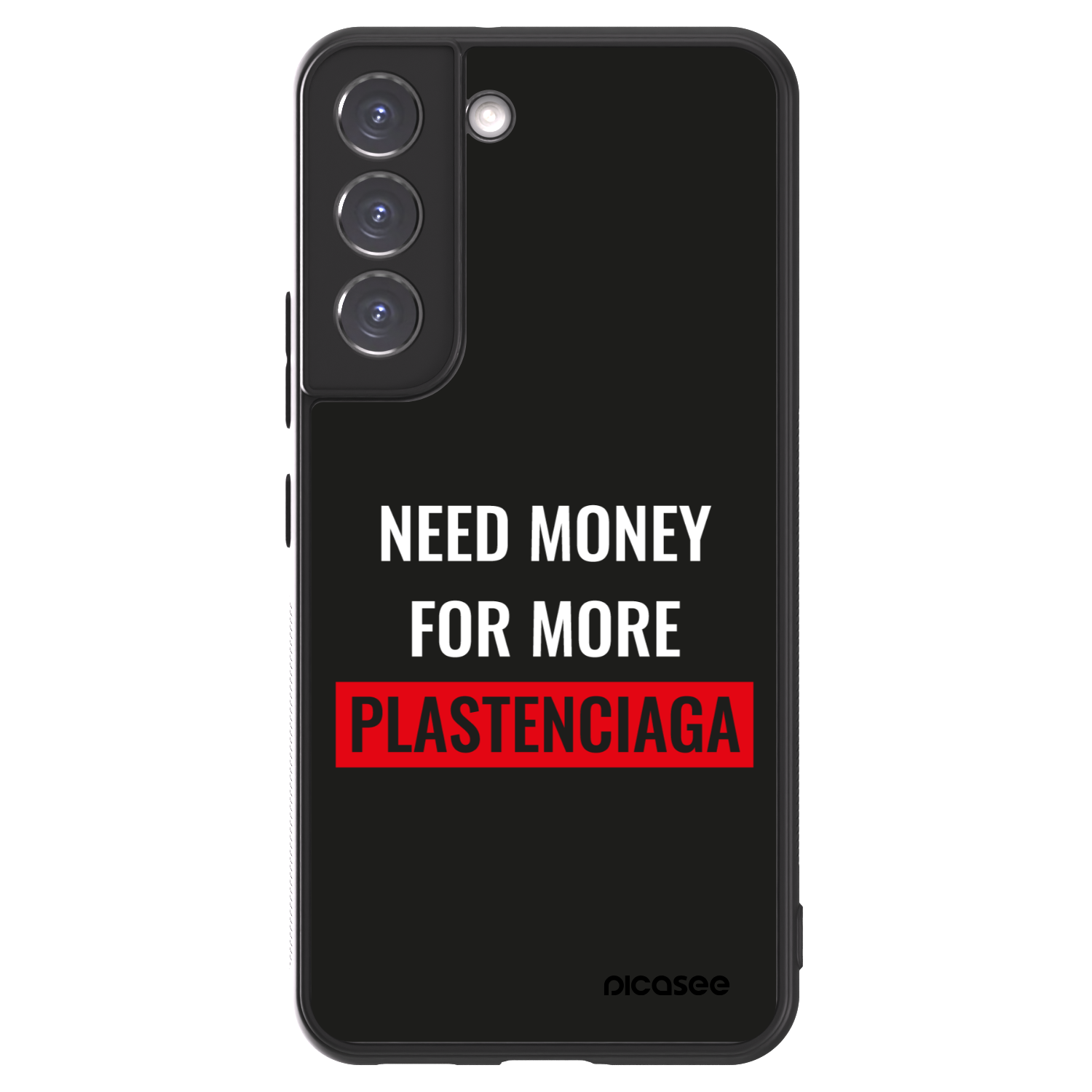 Picasee ULTIMATE CASE za Samsung Galaxy S22 5G - More PLASTENCIAGA
