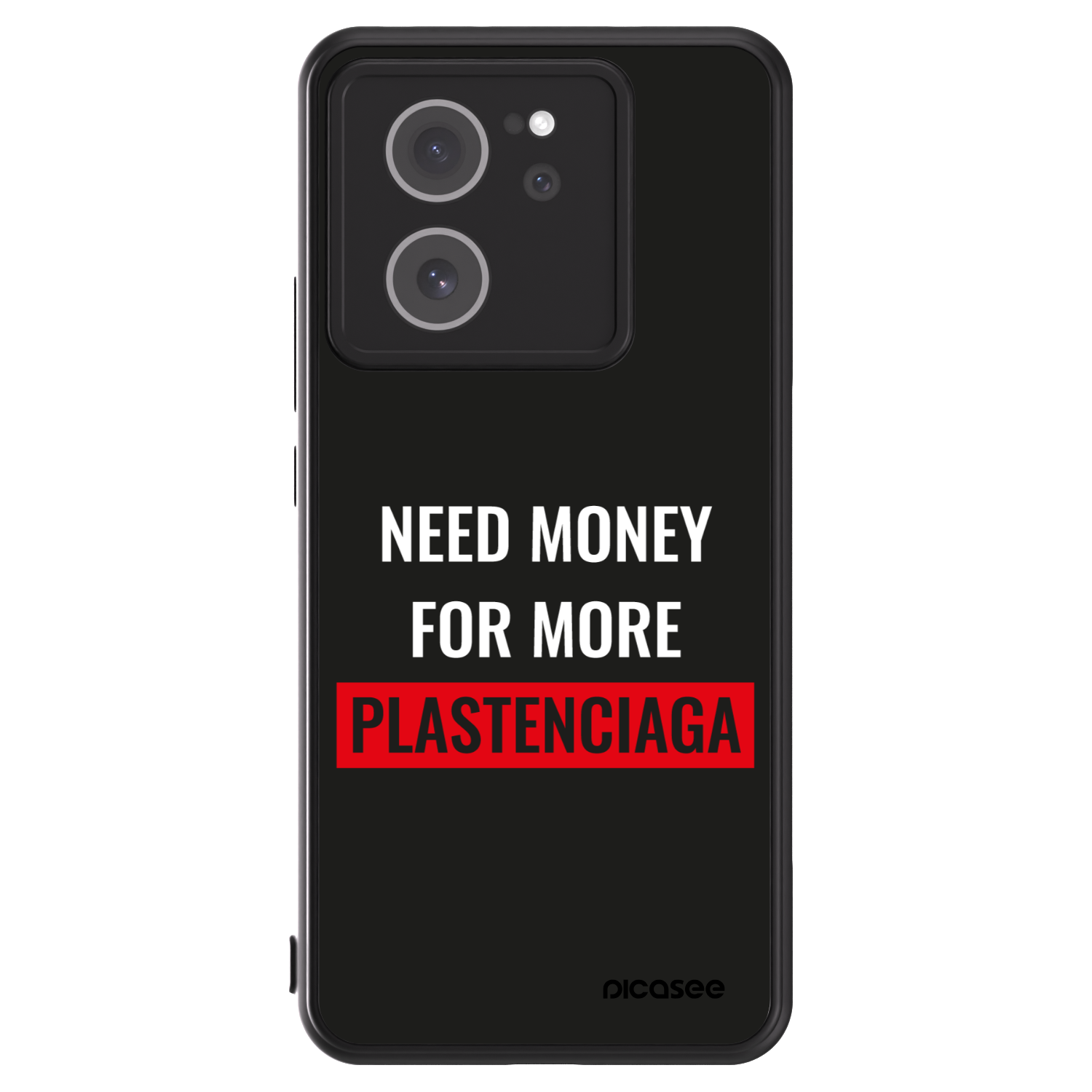 Picasee ULTIMATE CASE za Xiaomi 13T - More PLASTENCIAGA