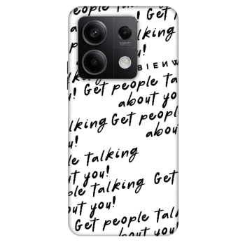 Ovitek za Xiaomi Redmi Note 13 5G - GET PEOPLE TALK ABOUT YOU