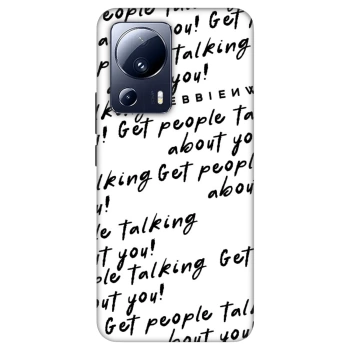 Ovitek za Xiaomi 13 Lite - GET PEOPLE TALK ABOUT YOU
