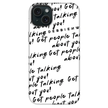 Ovitek za Apple iPhone 14 Plus - GET PEOPLE TALK ABOUT YOU