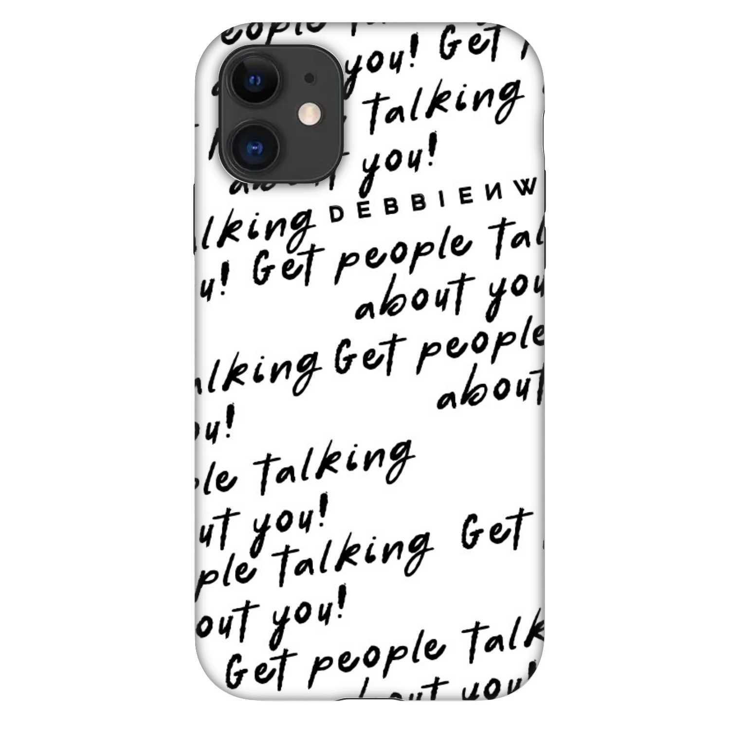 Picasee Fashion Case za Apple iPhone 11 - GET PEOPLE TALK ABOUT YOU