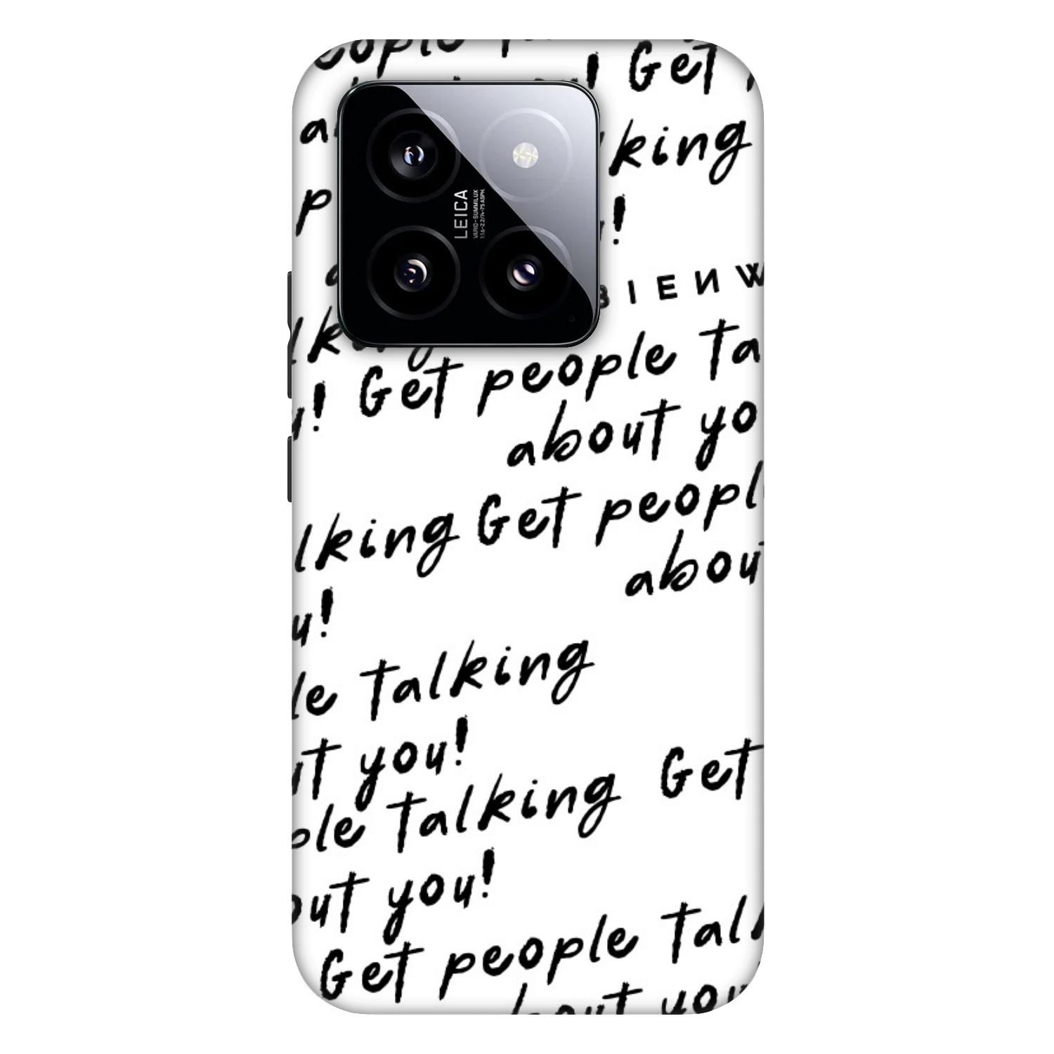 Picasee Fashion Case za Xiaomi 14 - GET PEOPLE TALK ABOUT YOU