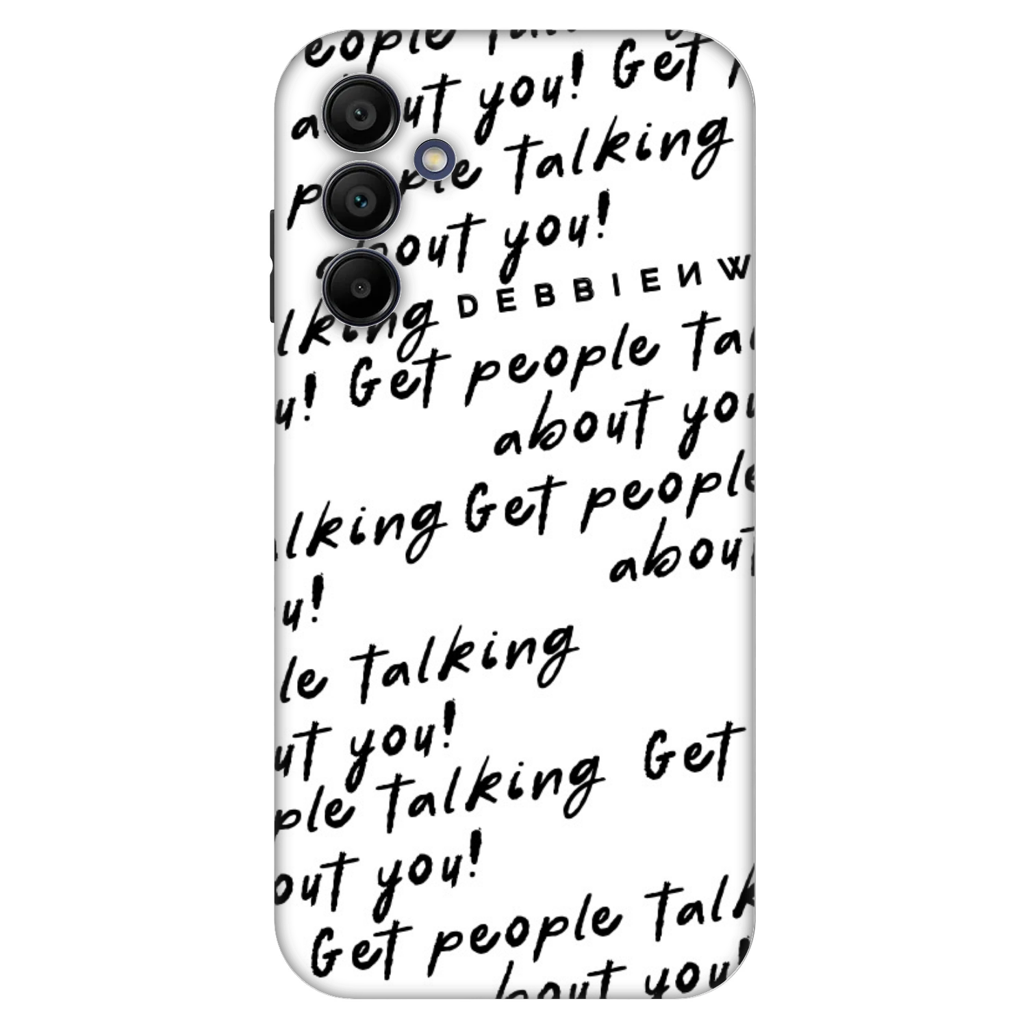 Picasee Fashion Case za Samsung Galaxy A15 A155F 4G - GET PEOPLE TALK ABOUT YOU