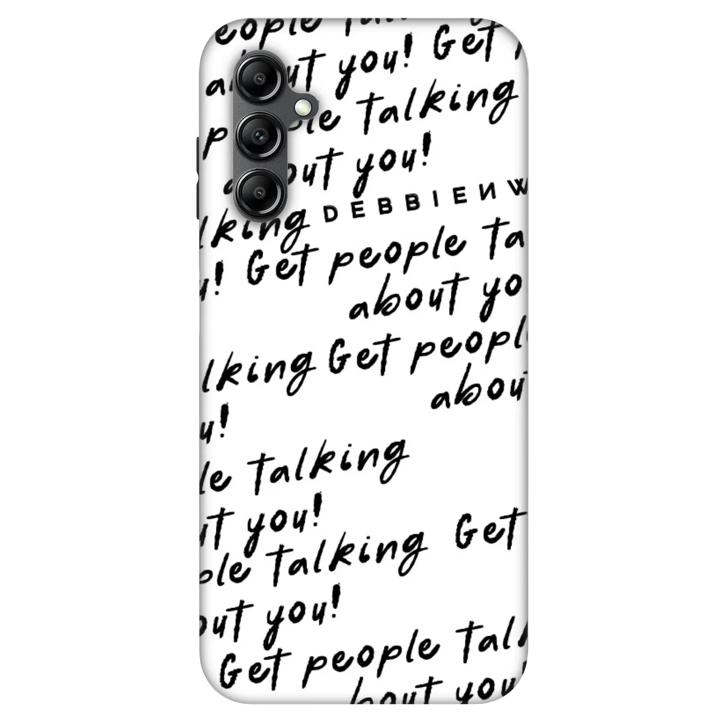Picasee Fashion Case za Samsung Galaxy A16 4G - GET PEOPLE TALK ABOUT YOU