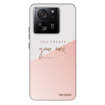 Ovitek za Xiaomi 13T - You create your own opportunities