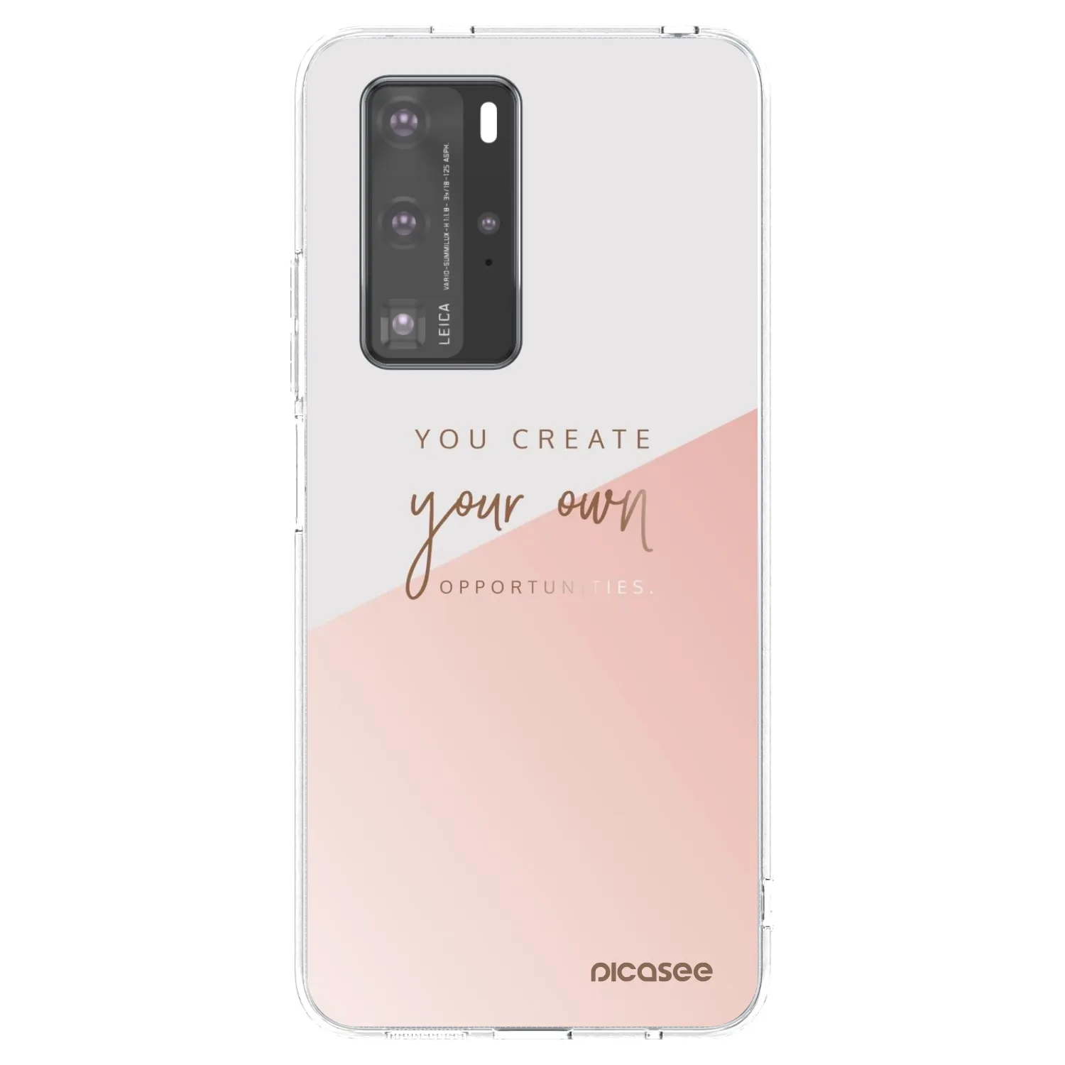 Picasee silikonski prozorni ovitek za Huawei P40 Pro - You create your own opportunities