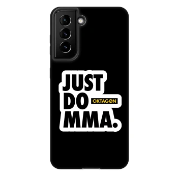 Ovitek za Samsung Galaxy S21 FE 5G - OKTAGON - Just Do MMA