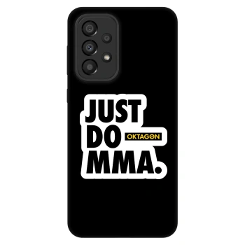 Ovitek za Samsung Galaxy A33 5G A336 - OKTAGON - Just Do MMA