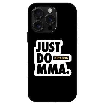 Ovitek za Apple iPhone 16 Pro - OKTAGON - Just Do MMA