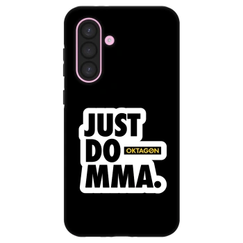 Ovitek za Samsung Galaxy A56 5G A566B - OKTAGON - Just Do MMA