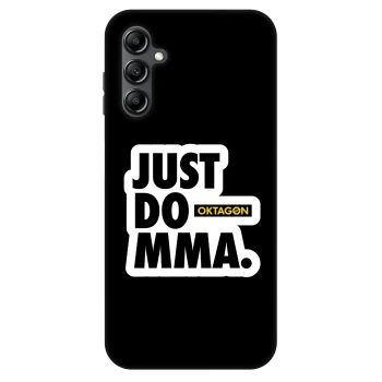 Ovitek za Samsung Galaxy A16 4G - OKTAGON - Just Do MMA