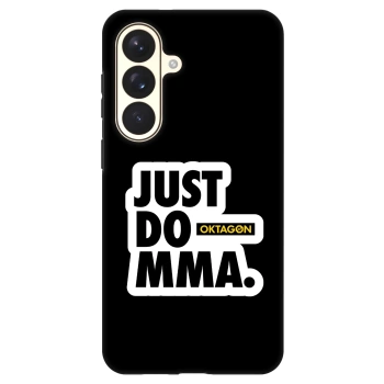 Ovitek za Samsung Galaxy S26+ - OKTAGON - Just Do MMA