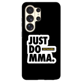 Ovitek za Samsung Galaxy S26 Ultra - OKTAGON - Just Do MMA