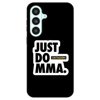 Ovitek za Samsung Galaxy S26 FE - OKTAGON - Just Do MMA