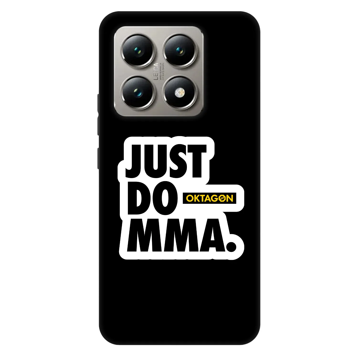 Picasee Fashion Case za Xiaomi 14T - OKTAGON - Just Do MMA