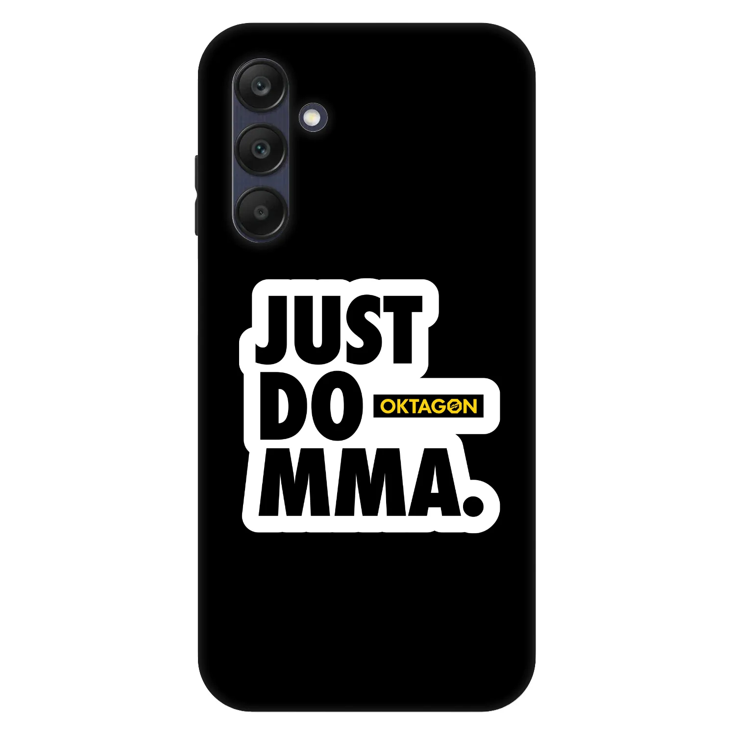 Picasee Fashion Case za Samsung Galaxy A25 A256B 5G - OKTAGON - Just Do MMA