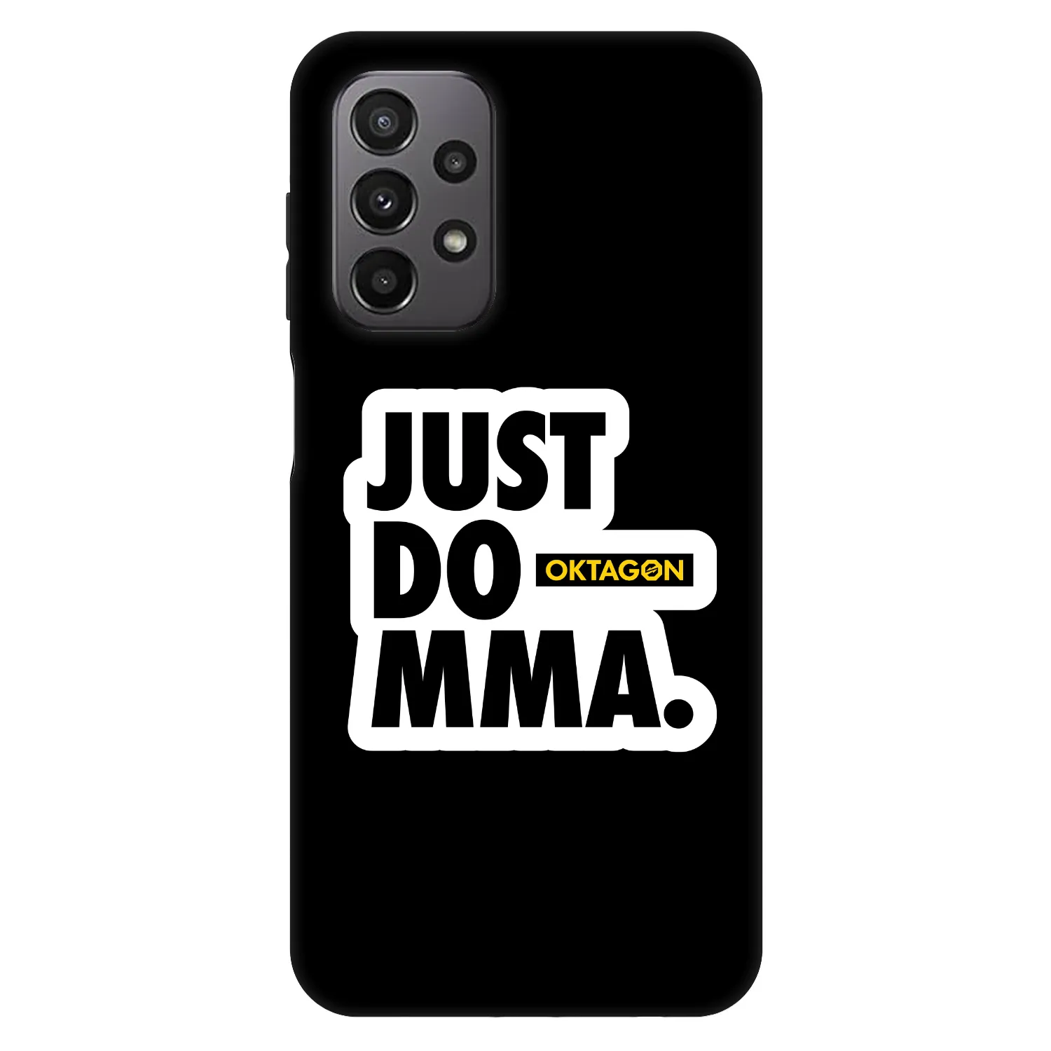 Picasee Fashion Case za Samsung Galaxy A23 A235F 4G - OKTAGON - Just Do MMA