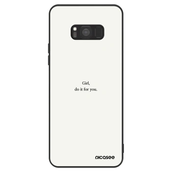 Ovitek za Samsung Galaxy S8 G950F - Girl, do it for you