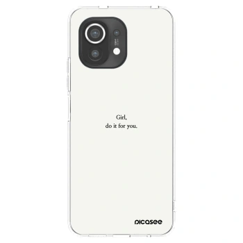 Picasee silikonski prozorni ovitek za Xiaomi Mi 11 - Girl, do it for you