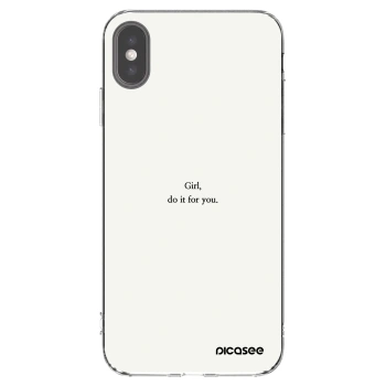 Picasee silikonski prozorni ovitek za Apple iPhone XS Max - Girl, do it for you