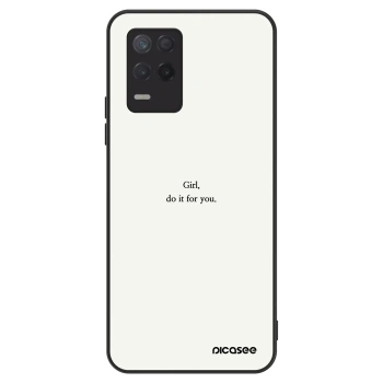 Ovitek za Realme 8 5G - Girl, do it for you