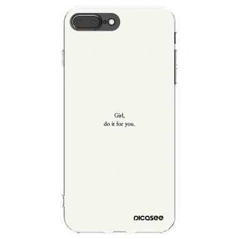 Picasee silikonski prozorni ovitek za Apple iPhone 7 Plus - Girl, do it for you