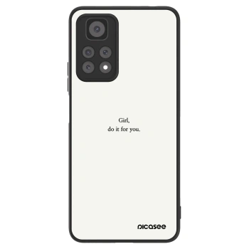 Picasee ULTIMATE CASE za Xiaomi Redmi Note 11 Pro - Girl, do it for you