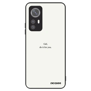 Ovitek za Xiaomi 12 - Girl, do it for you