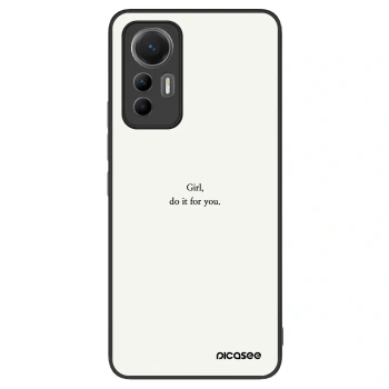 Ovitek za Xiaomi 12 Lite - Girl, do it for you