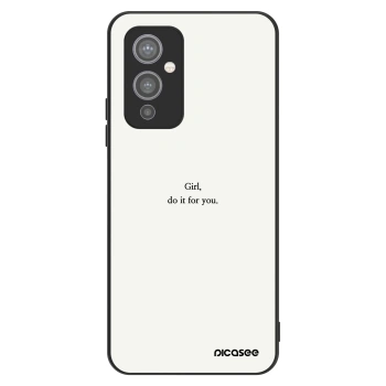 Ovitek za OnePlus 9 - Girl, do it for you