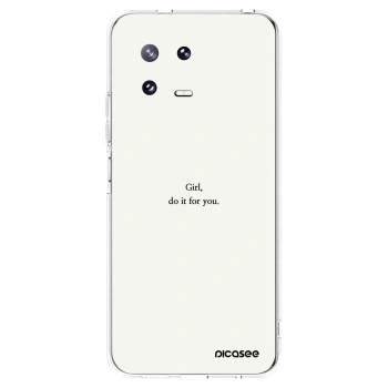 Picasee silikonski prozorni ovitek za Xiaomi 13 Pro - Girl, do it for you
