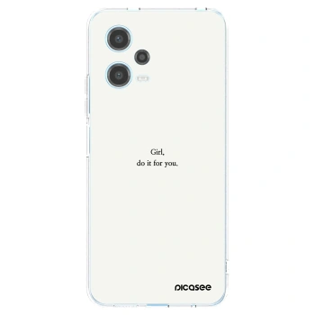 Picasee silikonski prozorni ovitek za Xiaomi Redmi Note 12 5G - Girl, do it for you