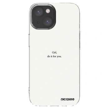 Picasee silikonski prozorni ovitek za Apple iPhone 15 - Girl, do it for you