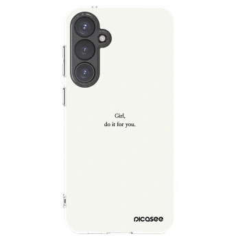 Picasee silikonski prozorni ovitek za Samsung Galaxy S23 FE S711B - Girl, do it for you