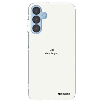Picasee silikonski prozorni ovitek za Samsung Galaxy A15 A156B 5G - Girl, do it for you