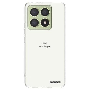 Picasee silikonski prozorni ovitek za Xiaomi 14T - Girl, do it for you
