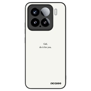 Ovitek za Xiaomi 15 - Girl, do it for you