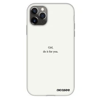 Ovitek za Apple iPhone 11 Pro - Girl, do it for you