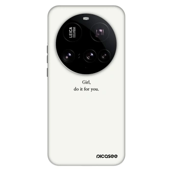 Ovitek za Xiaomi 15 Ultra - Girl, do it for you