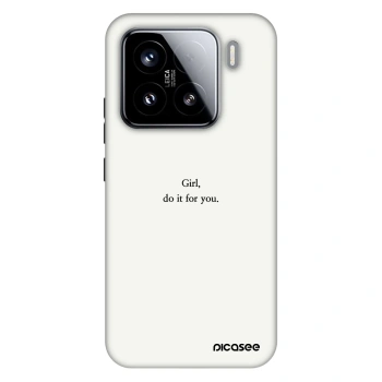 Picasee Fashion Case za Xiaomi 15 - Girl, do it for you