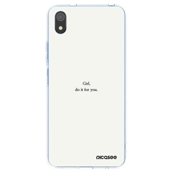 Picasee silikonski prozorni ovitek za Xiaomi Redmi 7A - Girl, do it for you