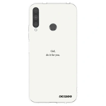 Picasee silikonski prozorni ovitek za Huawei P40 Lite E - Girl, do it for you