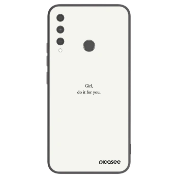 Ovitek za Huawei P40 Lite E - Girl, do it for you