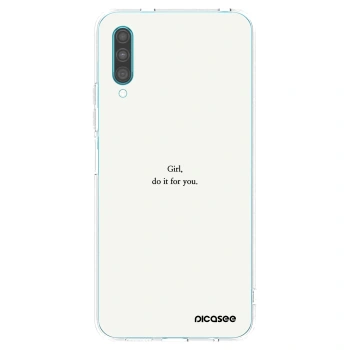 Picasee silikonski prozorni ovitek za Samsung Galaxy A30s A307F - Girl, do it for you