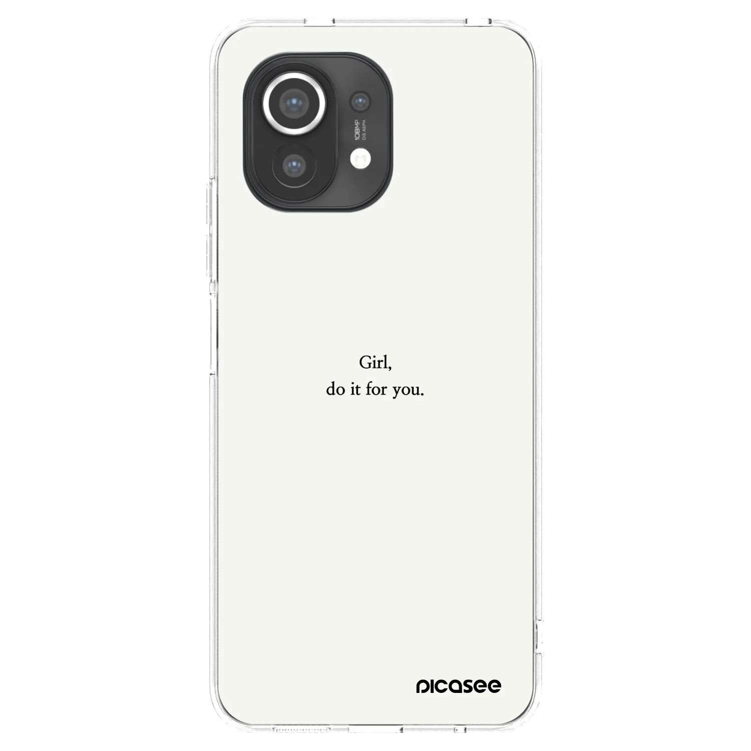 Picasee silikonski prozorni ovitek za Xiaomi Mi 11 - Girl, do it for you