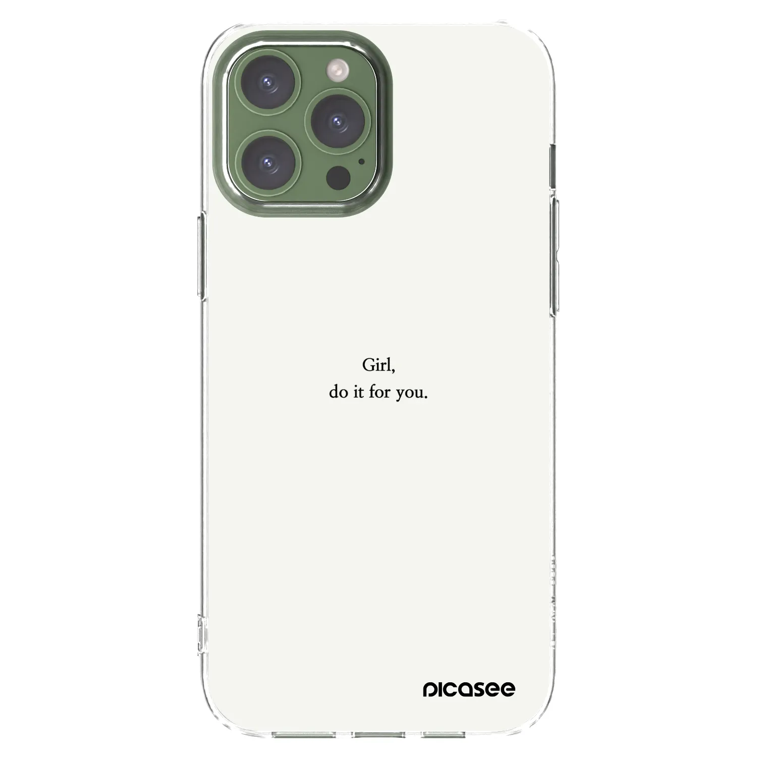 Picasee silikonski prozorni ovitek za Apple iPhone 13 Pro Max - Girl, do it for you