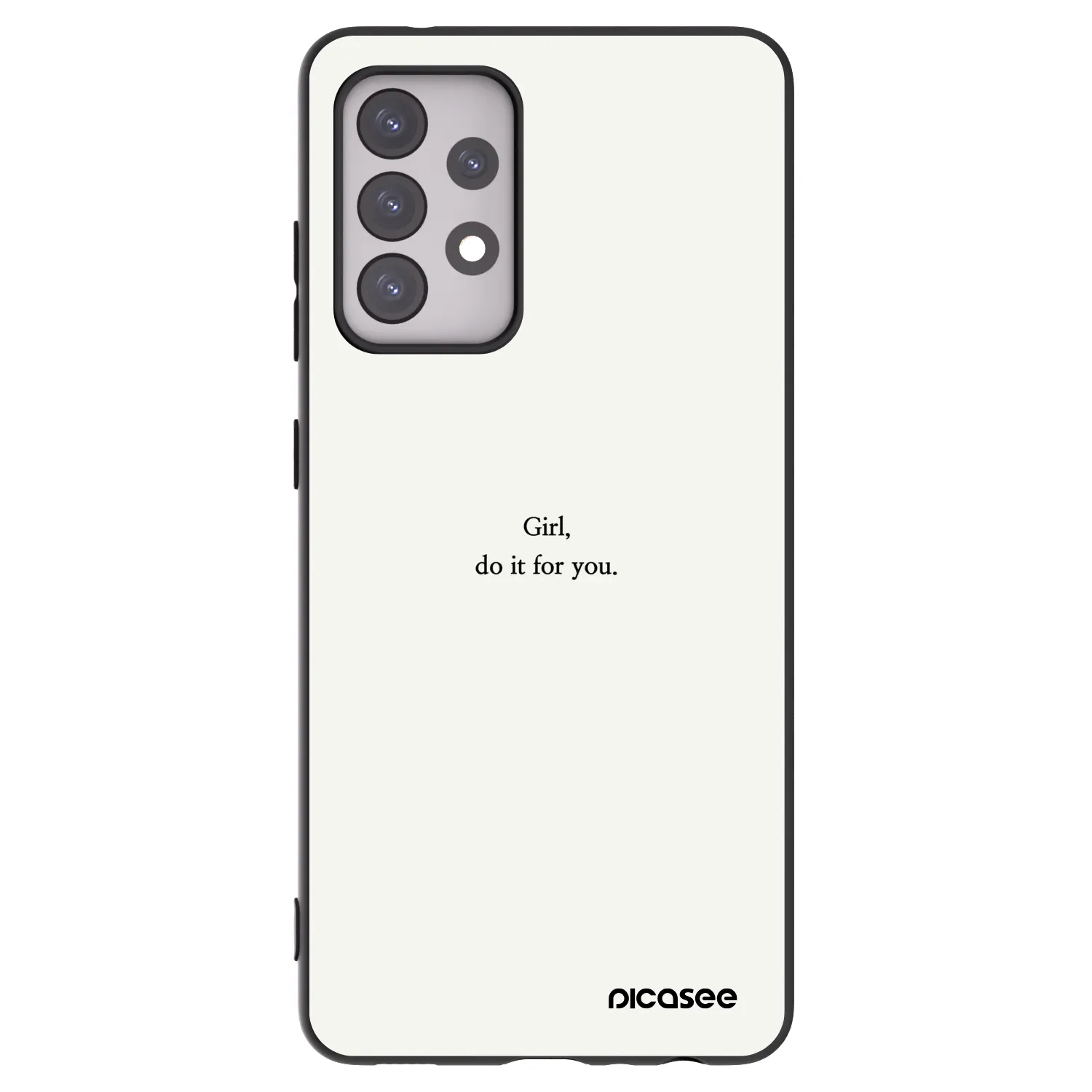 Picasee silikonski črni ovitek za Samsung Galaxy A52s 5G A528B - Girl, do it for you